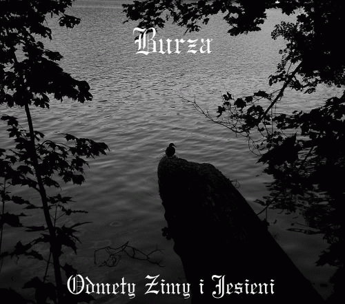 Burza : Odmęty Zimy i Jesieni Burza : Odmęty Zimy i Jesieni